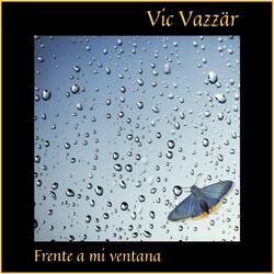 Frente a Mi Ventana