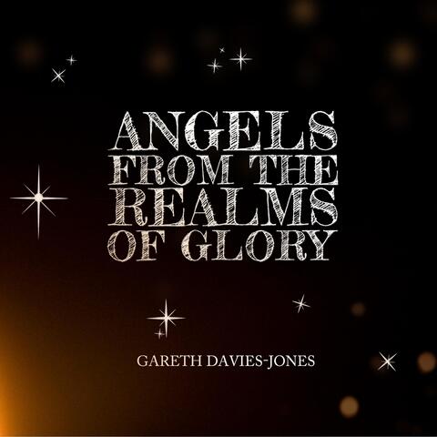 Angels from the Realms of Glory