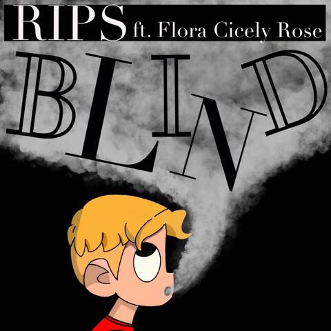 Blind (feat. Flora Cicely Rose)