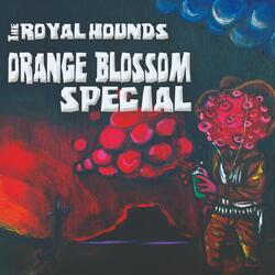 Orange Blossom Special