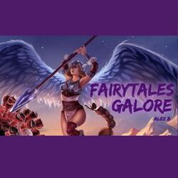 Fairytales Galore