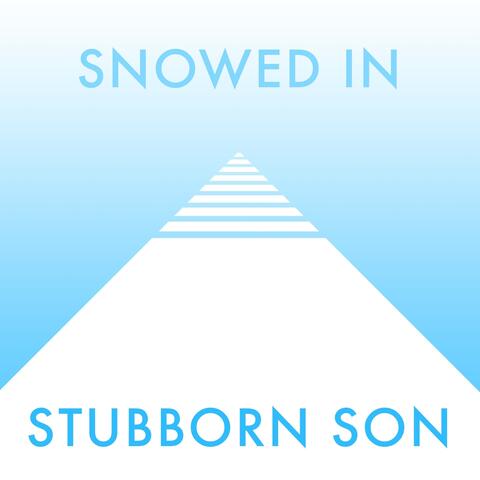 Snowed In