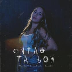 Então Tá Bom (feat. Linda Camilis)