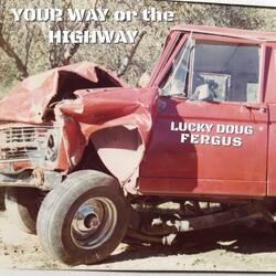 Your Way or the Highway