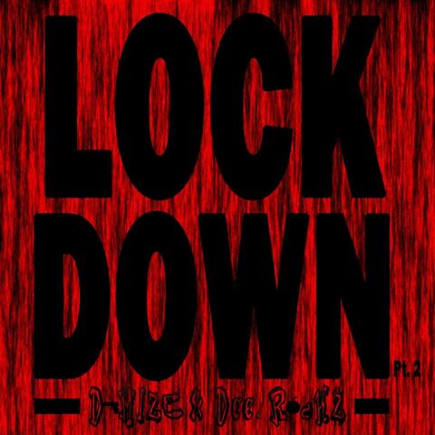 Lockdown Pt. 2
