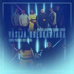 Vasija Quebrantada (feat. Chanel Novas)