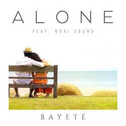 Alone (feat. Roxi Sound)