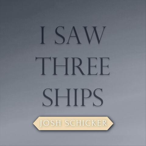 I Saw Three Ships