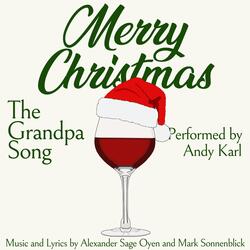 Merry Christmas (The Grandpa Song)
