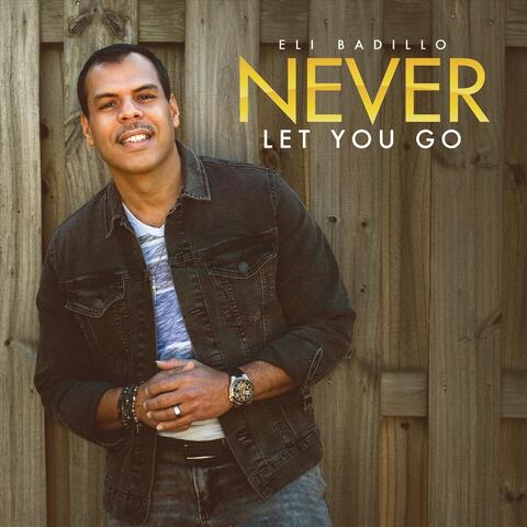 Never Let You Go