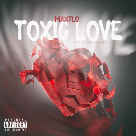 Toxic Love