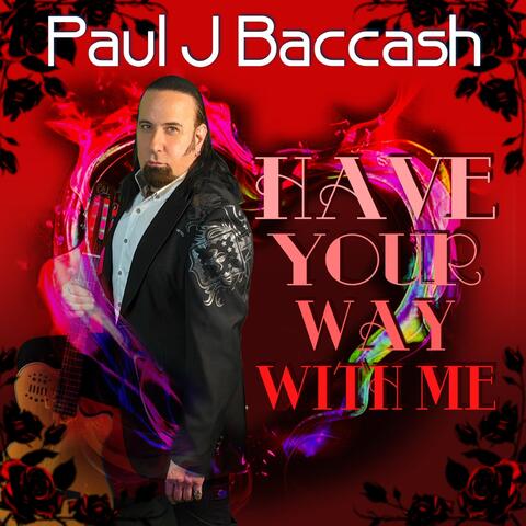 Have Your Way with Me