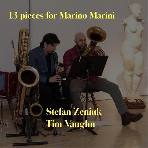 13 Pieces for Marino Marini