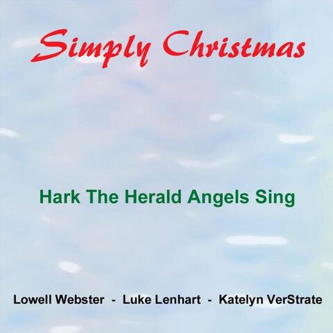 Hark the Herald Angels Sing (feat. Luke Lenhart & Katelyn Verstrate)