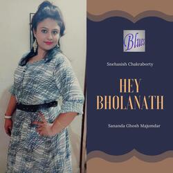 Hey Bholanath