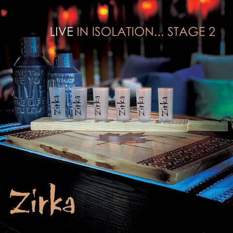 Live in Isolation - Stage 2