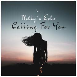 Calling For You