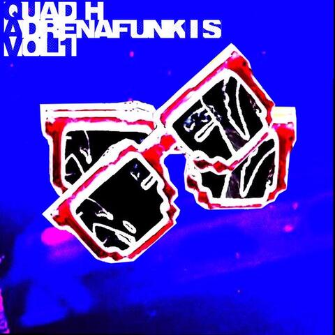 Adrenafunkis, Vol. 1