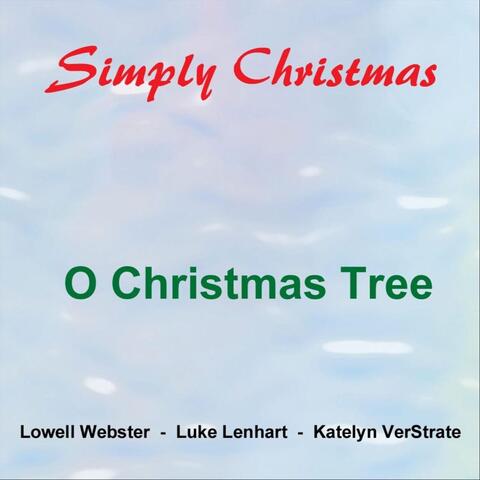 O Christmas Tree (feat. Luke Lenhart & Katelyn Verstrate)