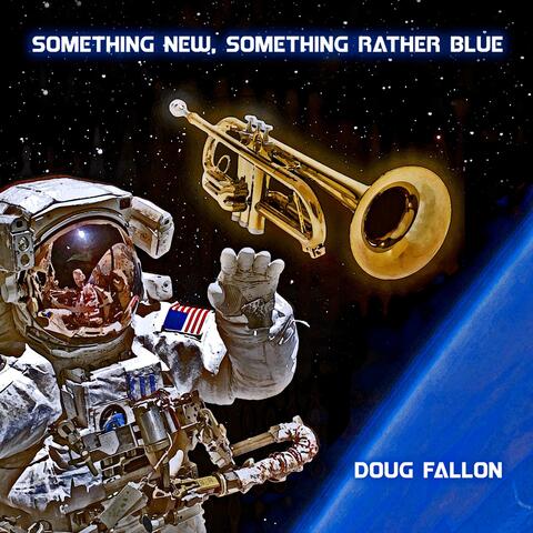 Something New, Something Rather Blue