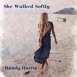 She Walked Softly