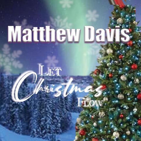 Let Christmas Flow