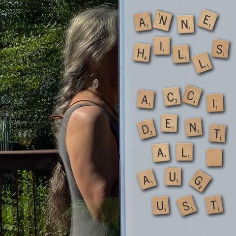 Accidental August