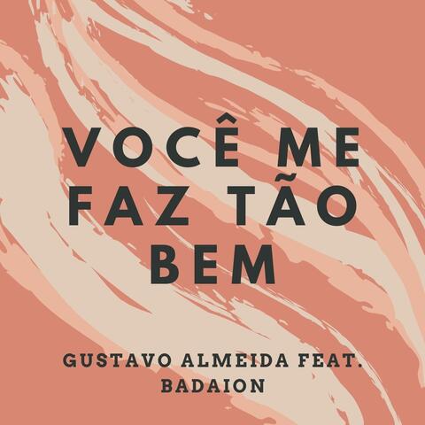 Você Me Faz Tão Bem (feat. Badaion)