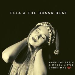 Have Yourself a Merry Little Christmas