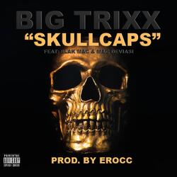 Skull Caps (feat. Blak Mac & Mac Devisai)