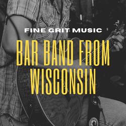 Bar Band from Wisconsin