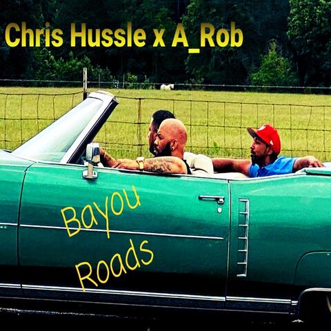 Bayou Roads (Radio Edit) [feat. A_rob]