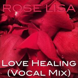Love Healing (Vocal Mix)
