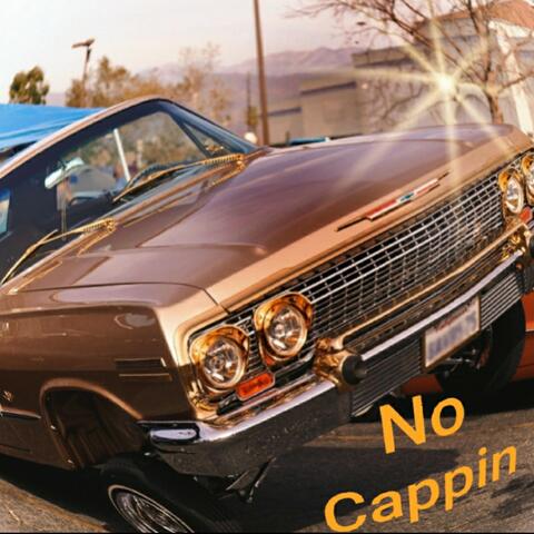 No Cappin'