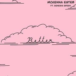 Better (feat. Genesis Green)