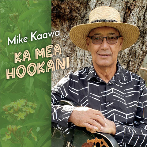 Ka Mea Hookani