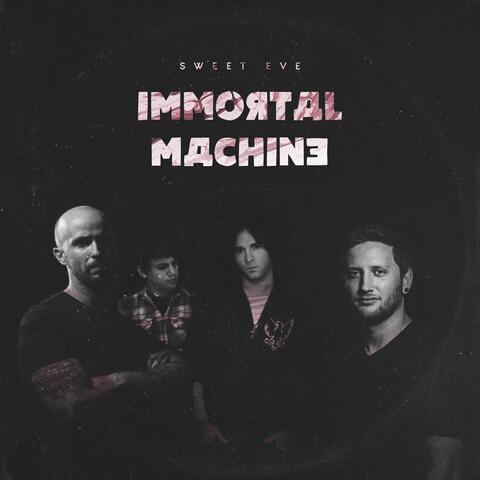 Immortal Machine