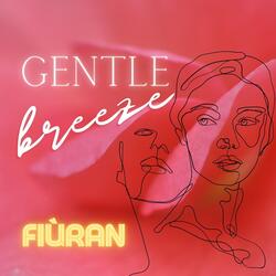 Gentle Breeze