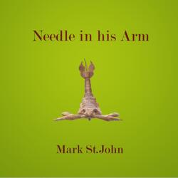 Needle in His Arm