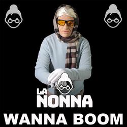 Wanna Boom