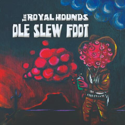 Ole Slew Foot