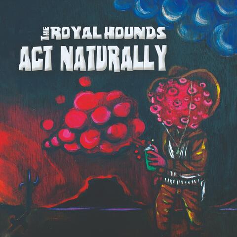 Act Naturally