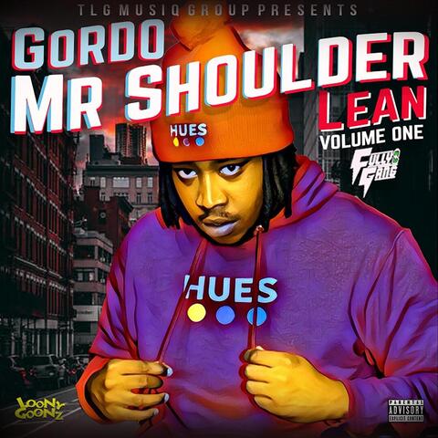 Mr Shoulder Lean, Vol. 1