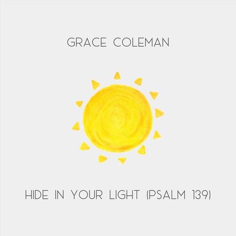 Hide in Your Light (Psalm 139)