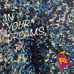 In Your Dreams