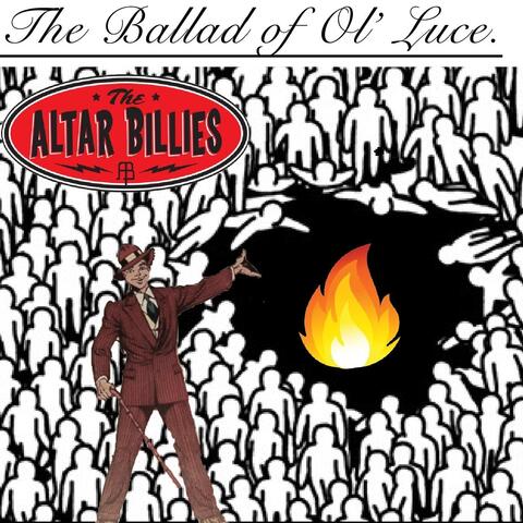 The Ballad of Ol' Luce