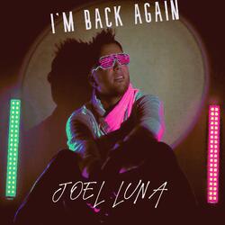 I'm Back Again