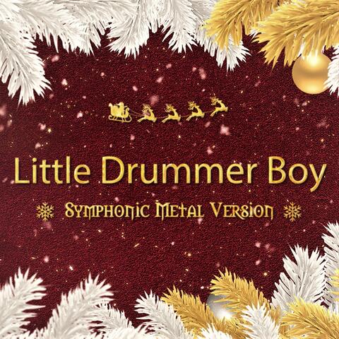 Little Drummer Boy (Symphonic Metal Version) [feat. Alina Lesnik]