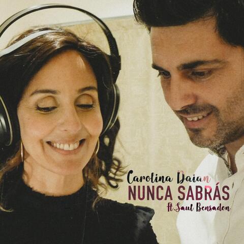 Nunca Sabrás (feat. Saul Bensadon)