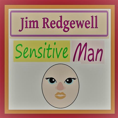 Sensitive Man